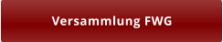 Versammlung FWG