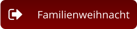 Familienweihnacht